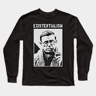 Existentialism - Jean Paul Sartre Long Sleeve T-Shirt